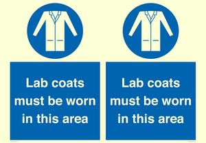 Lab coats must be worn in this area